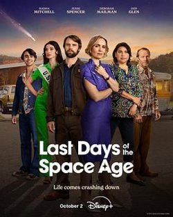 Last Days of the Space Age高清播放