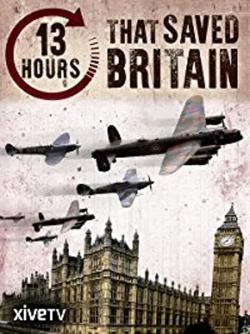 13 Hours that Saved Britain在线观看