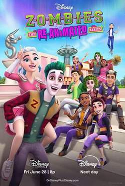 ZOMBIES The Re-Animated Series高清播放