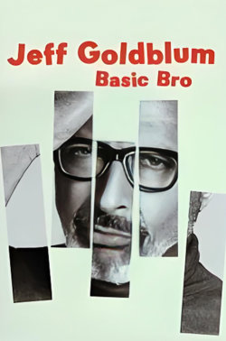 杰夫·高布伦：Basic Bro在线观看