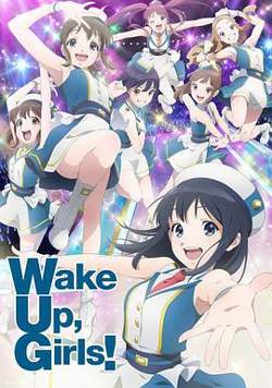 Wake Up, Girls! 新章高清播放