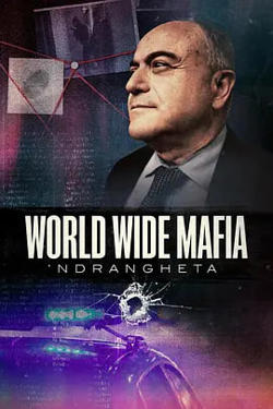 Ndrangheta，世界黑手党高清播放