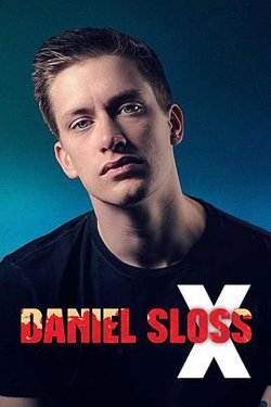 丹尼尔·斯洛斯：X Daniel Sloss: X高清播放