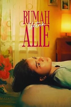 Rumah Untuk Alie在线观看